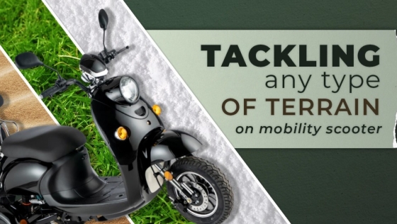 Tackling any type of terrain on mobility scooter